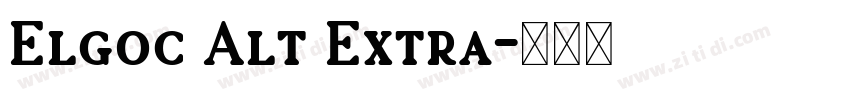 Elgoc Alt Extra字体转换